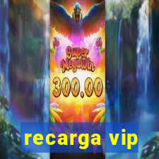 recarga vip